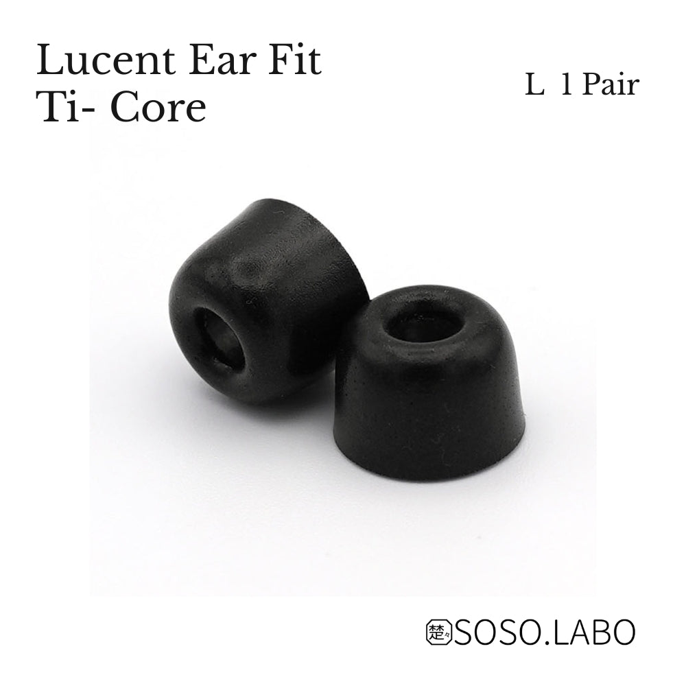 SOSO.LABO Lucent Ear Fit Ti-Core イヤーピース チタン合金コア ウレタンフォーム ハイブリッド